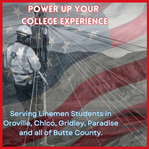 Northwest Lineman College Student Resources Oroville & Butte County